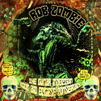 Rob Zombie - The Lunar Injection Kool Aid Eclipse Conspiracy artwork