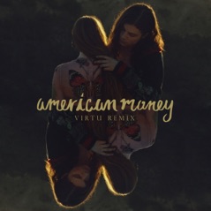 American Money (Virtu Remix) - Single