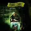 Frankie Chavez - This Train Is Gone