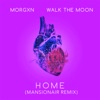 home (feat. WALK THE MOON) [Mansionair remix)] - Single