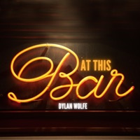 At This Bar - Single - Dylan Wolfe