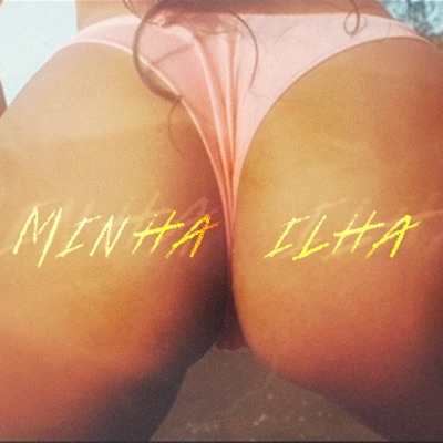 Minha Ilha - Single
