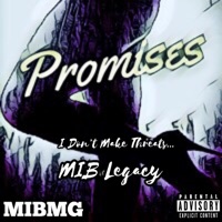 Promises - Single - MIB Legacy