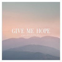 Give Me Hope - Single - Kayou. & artemis orion