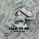Talk to Me Single