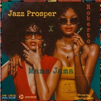 Mama Jama (feat. Roberto) - Single - Jazz Prosper
