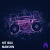 Manshn - Hit Box