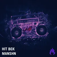 Hit Box — Manshn