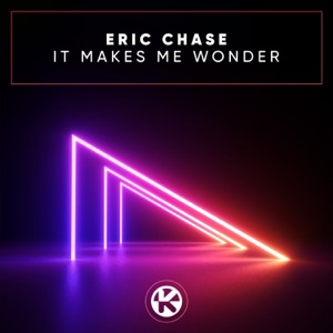 It Makes Me Wonder - Single