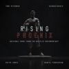 Rising Phoenix (feat. Toni Hickman, georgetragic & Keith Jones) - Single