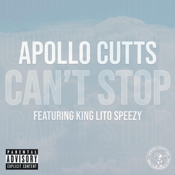 Can't Stop (feat. King Lito Speezy)