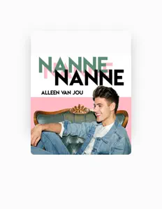 Hör dir Nanne an, schau dir Musikvideos an, lies die Biografie, finde Tourdaten und mehr!