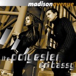 Madison Avenue - Do You Like What You See