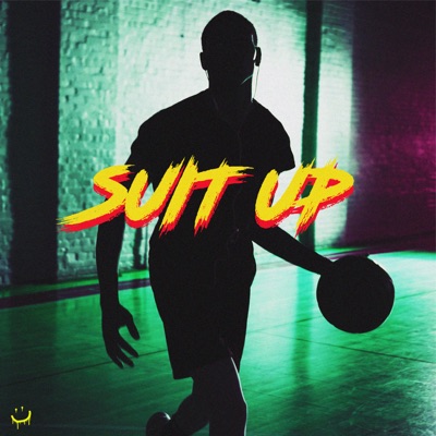 Suit Up - Single