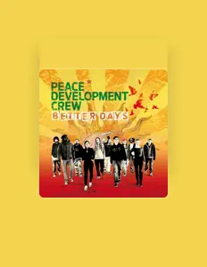 收听 Peace Development Crew、观看音乐视频、阅读小传、查看巡演日期等 ！