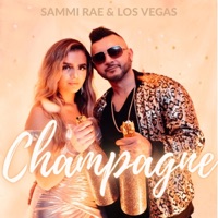 Champagne - Single - Sammi Rae & Los Vegas