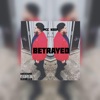 Betrayed - Single