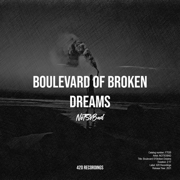 Boulevard of Broken Dreams - Single