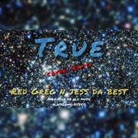 True (feat. Jess Da Best) - Single - Red Greg