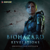 Resident Evil: Revelations (Original Soundtrack I) - Capcom Sound Team, 講本 一朗 & 三浦 健