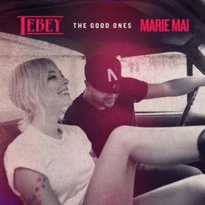 Tebey & Marie Mai - The Good Ones - Line Dance Music