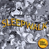 Sleepwalk artwork