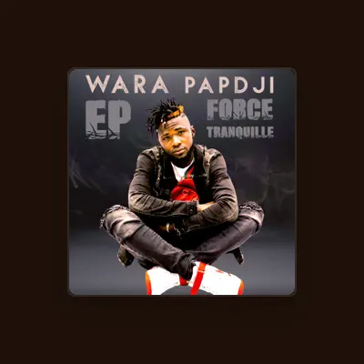 Listen to Wara Papdji, watch music videos, read bio, see tour dates & more!