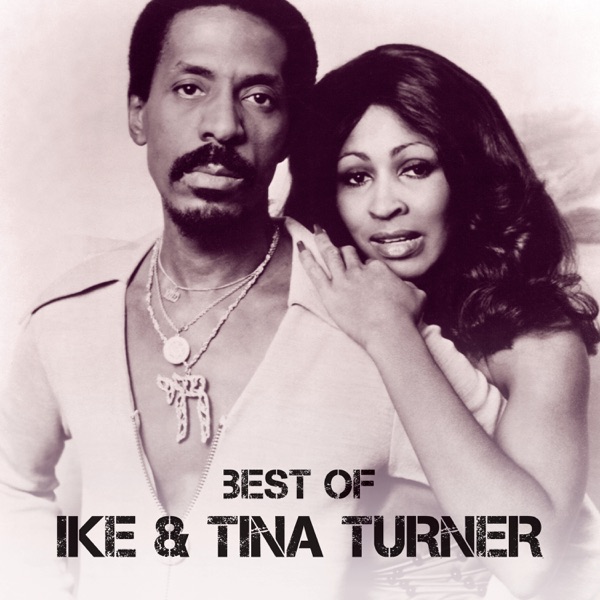 Best of Ike & Tina Turner - Ike & Tina Turner