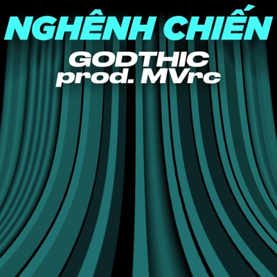 Nghênh Chiến (feat. Mvrc) - Single