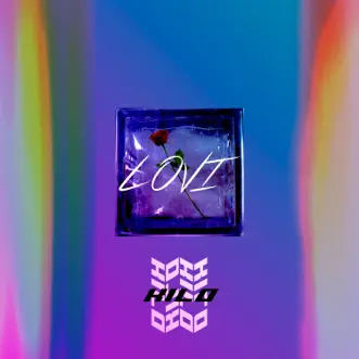 Lovi - Single by Kilo album reviews, ratings, credits