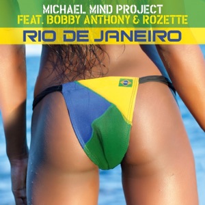 Rio de Janeiro (Remixes) [feat. Bobby Anthony & Rozette]