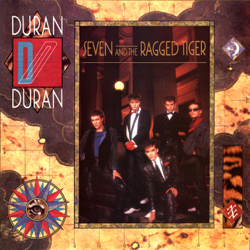Seven and the Ragged Tiger - Duran Duran Cover Art