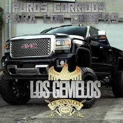Puros Corridos para los Compas - EP - Los Gemelos De Sinaloa Puros Corridos para los Compas - EP - Los Gemelos De Sinaloa