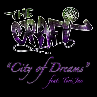 City of Dreams (feat. Tori Jae) - Single