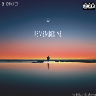 Remember Me - Single