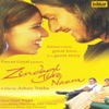 Zindagi Tere Naam (Original Motion Picture Soundtrack)