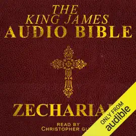Zechariah (Unabridged)