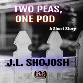 Two Peas, One Pod: A Short Story (Unabridged)