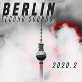 Berlin Techno Sounds 2020.2 artwork