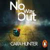 No Way Out - Cara Hunter