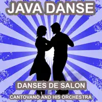Nostalgic java — CANTOVANO AND HIS ORCHESTRA