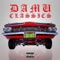 Touchin On Everthing (feat. Mad One) - Damu lyrics