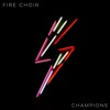 Fire Choir