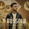 Jonas Maciel - A Bússola (Playback)