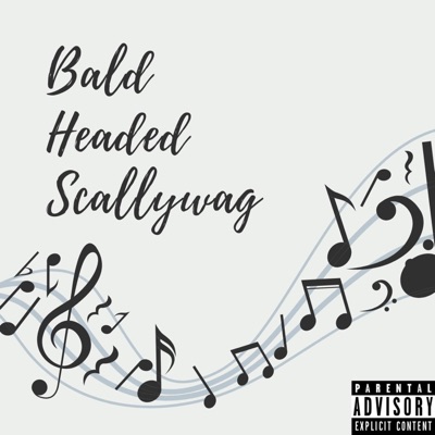 Bald Headed Scallywag (feat. iiiamgamo) - Single