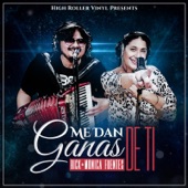 Rick & Monica Fuentes - Me Dan Ganas De Ti