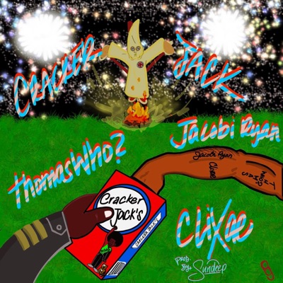 Crackerjack (feat. Jacobi Ryan, Clixae & Sun Deep) - Single