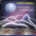 Someday Somewhere