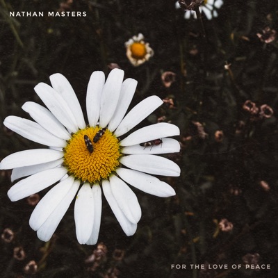 For the Love of Peace - Single