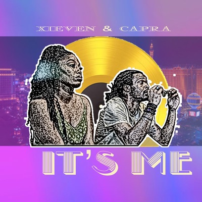 It's Me (feat. Capra) - Single